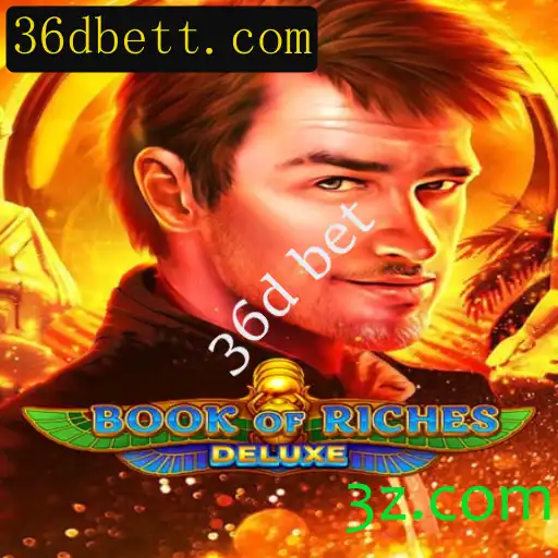 Descubra o Fascinante Mundo de Book of Riches Deluxe com Aposta 36d